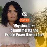 WATCH: Why should we commemorate the People Power Revolution? 