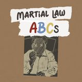 PANOORIN: Martial Law ABCs