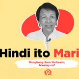 Hindi Ito Marites: ‘Uniteam’ nina Bongbong Marcos at Sara Duterte, hiwalay na?