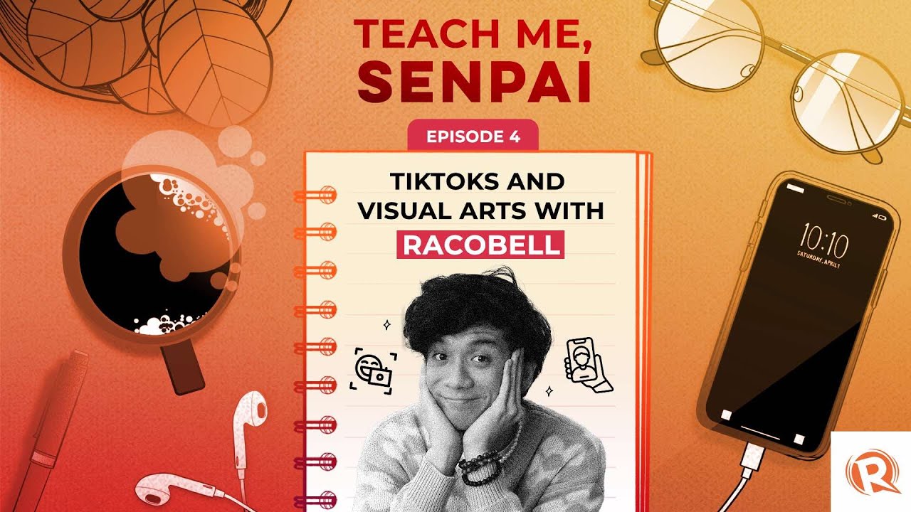 [PODCAST] Teach Me, Senpai, E4: TikToks and visual arts with Racobell