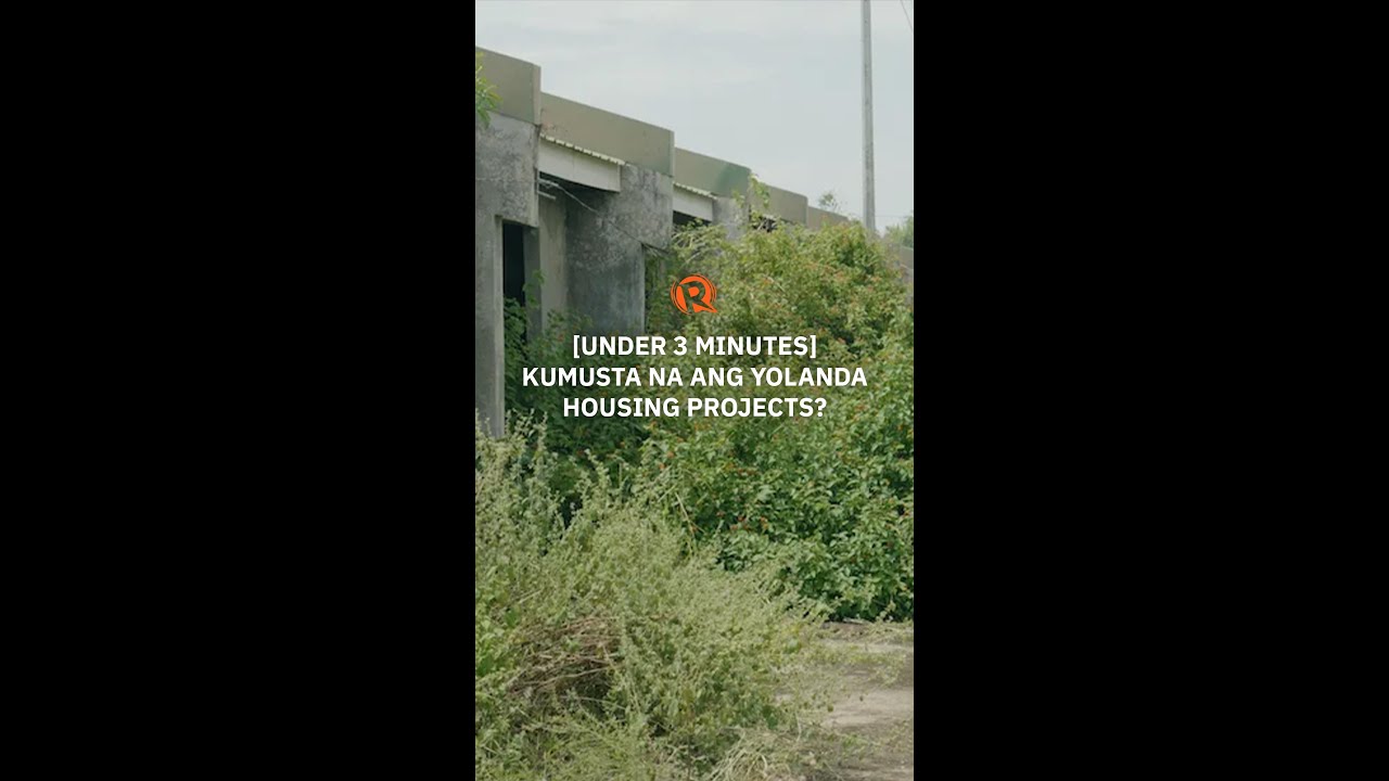 [Under 3 Minutes] Kumusta na ang Yolanda housing projects?