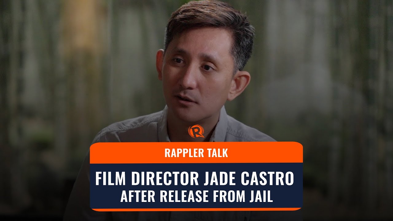 Rappler Talk: Film director Jade Castro after release from jail