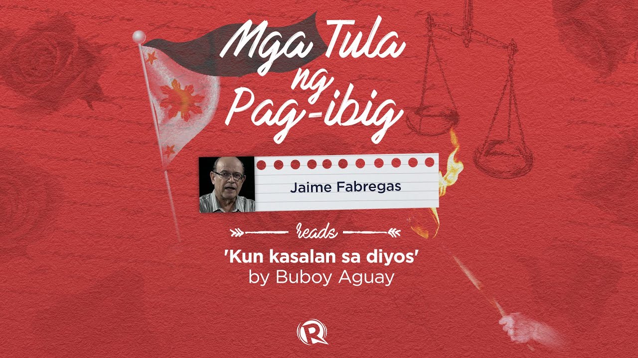 [WATCH] Mga tula ng pag-ibig: Jaime Fabregas reads Buboy Aguay’s ‘Kun kasalan sa diyos’