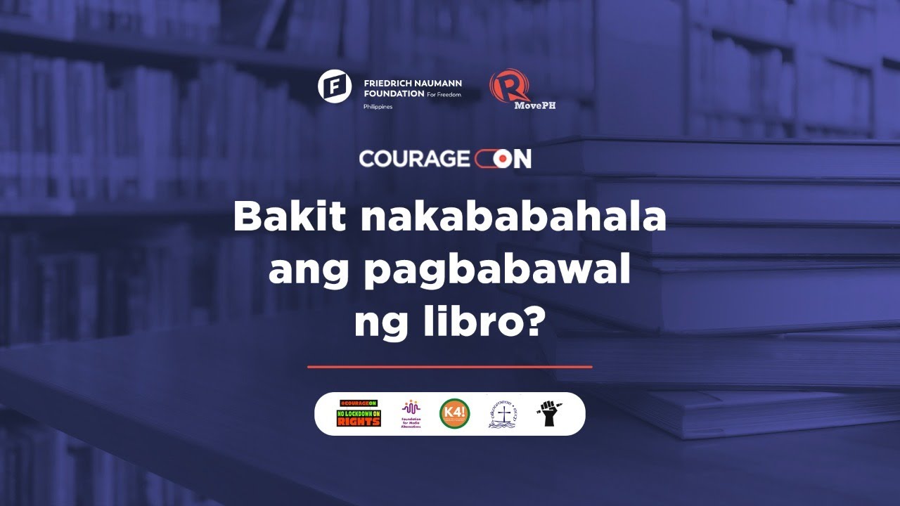 [WATCH] #CourageON: Bakit nakababahala ang pagbabawal ng libro?