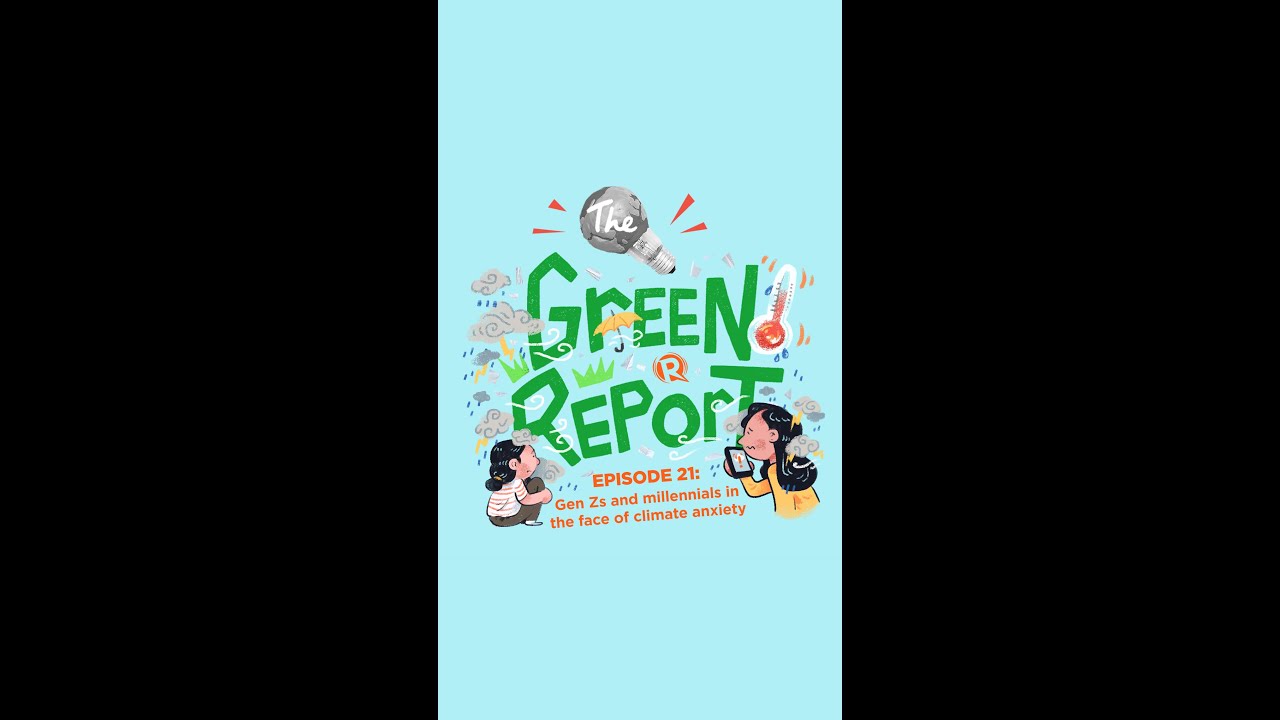 The Green Report: Gen Zs and millennials in the face of climate anxiety