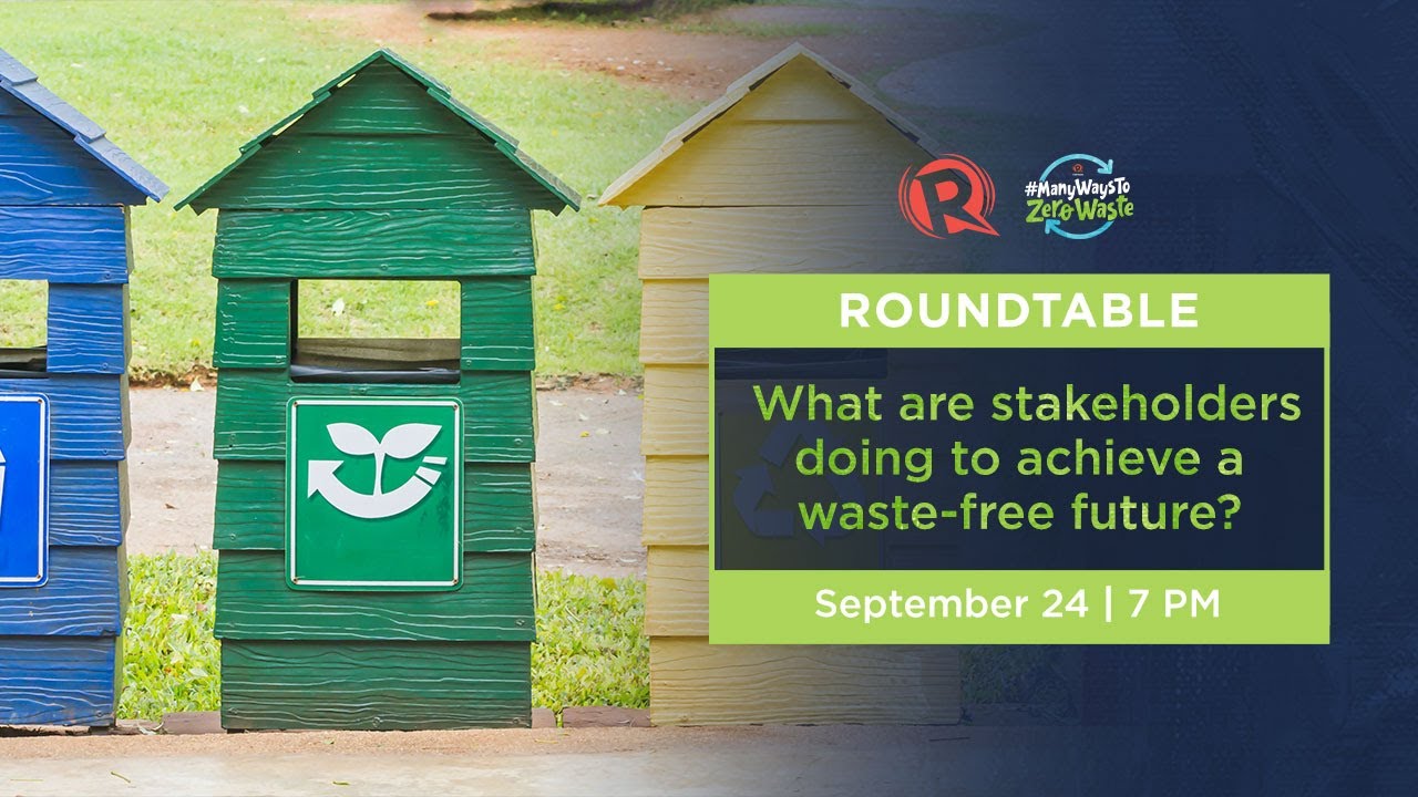 ROUNDTABLE:  What are stakeholders doing to achieve a waste-free future?